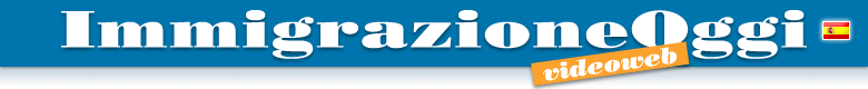 ImmigrazioneOggi/videoweb: noticias cotidianas  en lengua italiana y cuestiones tratadas en profundidad, periódicamente, en vídeo y en nueve lenguas, sobre inmigración, asilo, ciudadanía y circulación de personas en la Unión Europea.